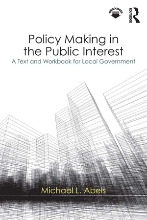 Policy Making in the Public Interest