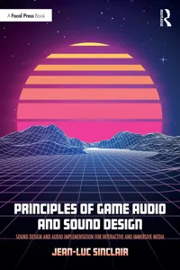 Principles of Game Audio and Sound Design_cover