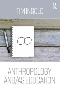 Anthropology and/as Education_cover