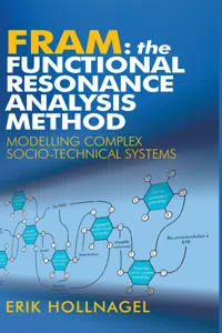 FRAM: The Functional Resonance Analysis Method_cover