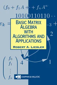 Basic Matrix Algebra with Algorithms and Applications_cover