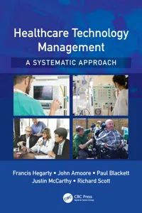 Healthcare Technology Management - A Systematic Approach_cover