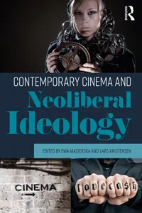 Contemporary Cinema and Neoliberal Ideology_cover