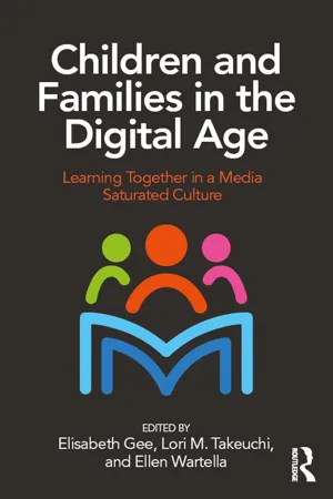 Children and Families in the Digital Age