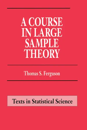 A Course in Large Sample Theory