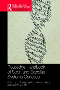 Routledge Handbook of Sport and Exercise Systems Genetics_cover
