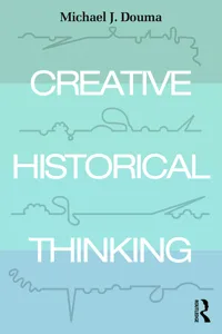 Creative Historical Thinking_cover