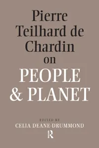 Pierre Teilhard De Chardin on People and Planet_cover