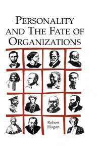 Personality and the Fate of Organizations_cover