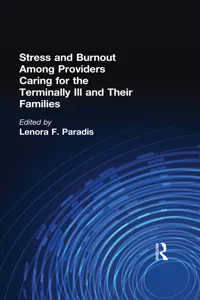 Stress and Burnout Among Providers Caring for the Terminally Ill and Their Families_cover