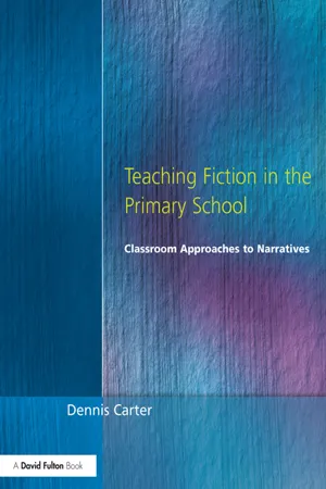 Teaching Fiction in the Primary School