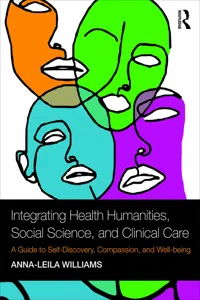 Integrating Health Humanities, Social Science, and Clinical Care_cover