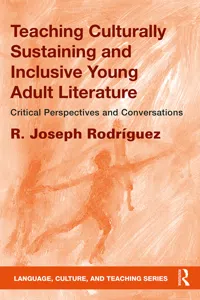 Teaching Culturally Sustaining and Inclusive Young Adult Literature_cover