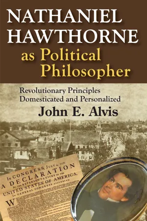 Nathaniel Hawthorne as Political Philosopher