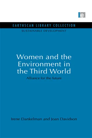 Women and the Environment in the Third World