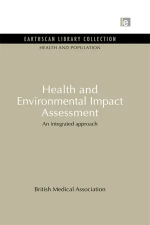 Health and Environmental Impact Assessment