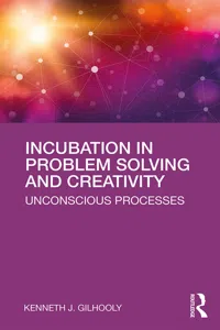 Incubation in Problem Solving and Creativity_cover