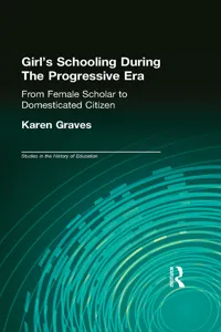 Girl's Schooling During The Progressive Era_cover