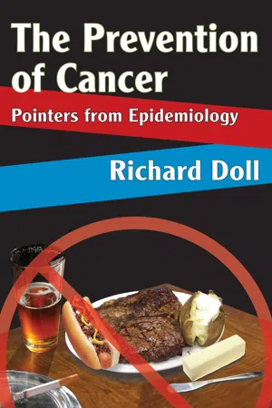 The Prevention of Cancer