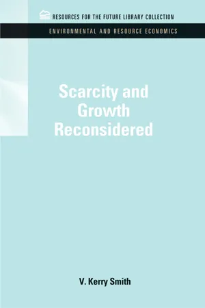 Scarcity and Growth Reconsidered