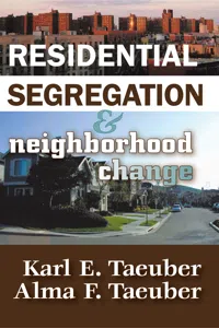 Residential Segregation and Neighborhood Change_cover
