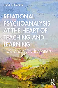 Relational Psychoanalysis at the Heart of Teaching and Learning_cover