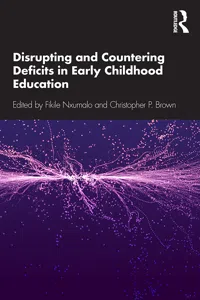 Disrupting and Countering Deficits in Early Childhood Education_cover