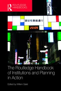 The Routledge Handbook of Institutions and Planning in Action_cover