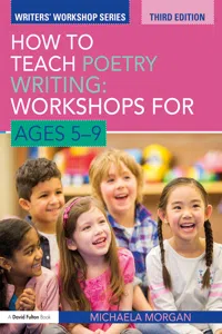 How to Teach Poetry Writing: Workshops for Ages 5-9_cover