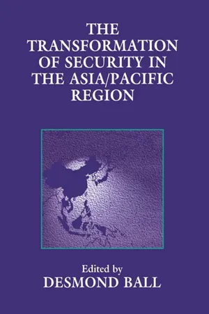 The Transformation of Security in the Asia/Pacific Region