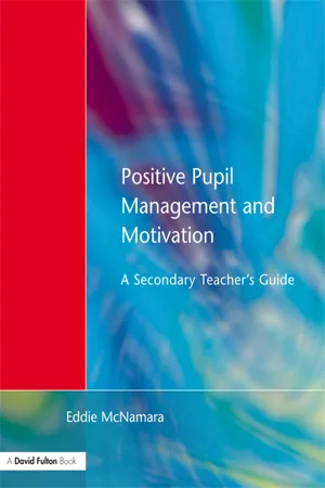 Positive Pupil Management and Motivation