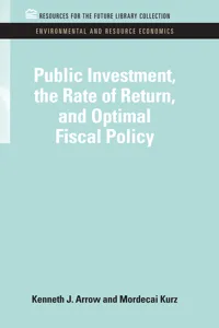 Public Investment, the Rate of Return, and Optimal Fiscal Policy_cover