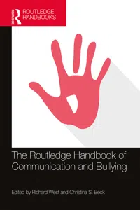 The Routledge Handbook of Communication and Bullying_cover