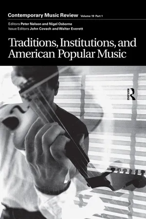 Traditions, Institutions, and American Popular Tradition