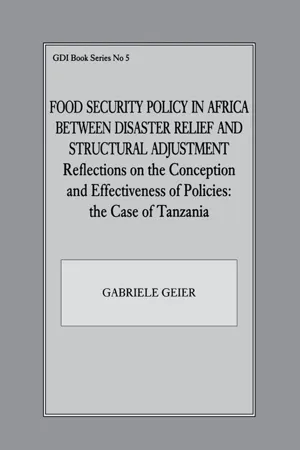 Food Security Policy in Africa Between Disaster Relief and Structural Adjustment