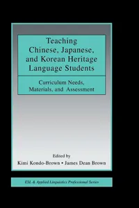 Teaching Chinese, Japanese, and Korean Heritage Language Students_cover