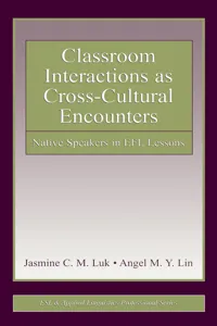 Classroom Interactions as Cross-Cultural Encounters_cover