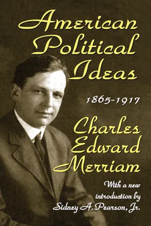 American Political Ideas, 1865-1917