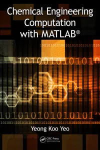 Chemical Engineering Computation with MATLAB®_cover