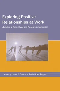 Exploring Positive Relationships at Work_cover