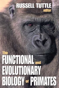 The Functional and Evolutionary Biology of Primates_cover