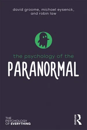 The Psychology of the Paranormal