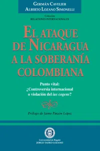 El ataque de Nicaragua a la soberanía colombiana_cover