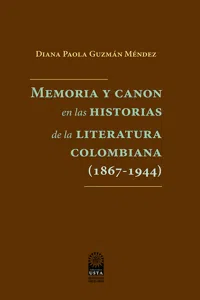 Memoria y canon en las historias de la literatura colombiana_cover