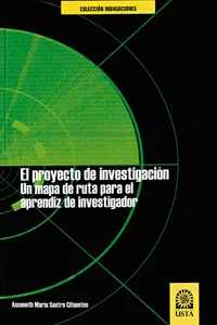 El proyecto de investigación. Un mapa de ruta para el aprendiz de investigador_cover