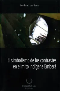 El simbolismo de los contrastes en el mito indígena Emberá_cover