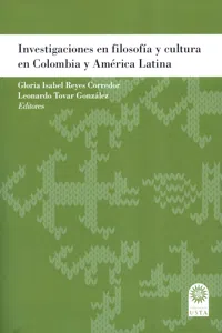 Investigaciones en filosofía y cultura en Colombia y América Latina_cover