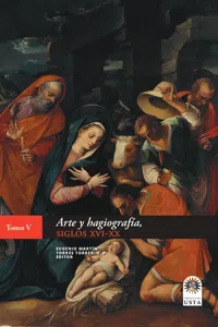 Arte y hagiografía, siglos XVI-XX_cover