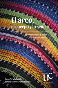 El arco, el cuerpo y la seña_cover