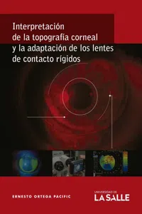 Interpretación de la topografía corneal y la adaptación de los lentes de contacto rígidos_cover